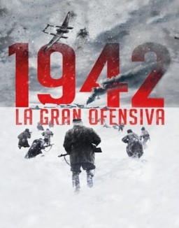 ver 1942: La Gran Ofensiva