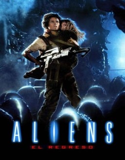 ver Aliens: El regreso