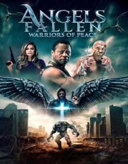 ver Angels Fallen: Warriors of Peace pelicula online