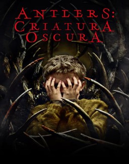 ver Antlers: Criatura oscura pelicula online