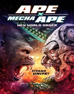 ver Ape X Mecha Ape: New World Order pelicula online
