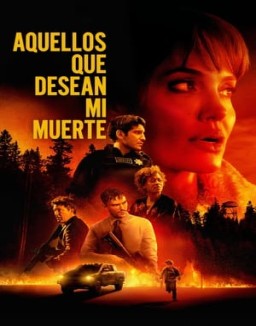 ver Aquellos que desean mi muerte pelicula online