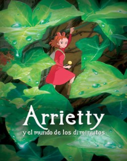 ver Arrietty y el mundo de los diminutos