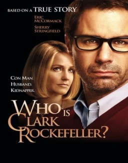 ver ¿Quién es Clark Rockefeller?