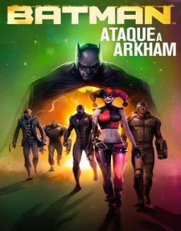 ver Batman: El asalto de Arkham