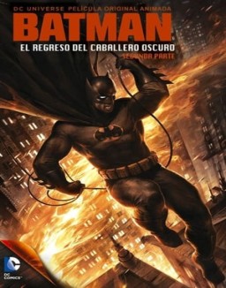 ver Batman: El regreso del Caballero Oscuro, Parte 2