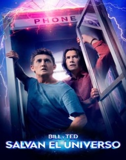 ver Bill y Ted salvan el universo pelicula online
