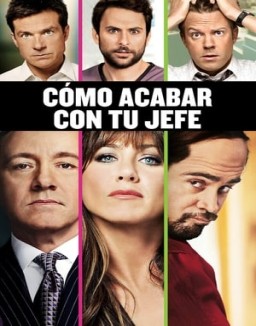 ver Cómo acabar con tu jefe