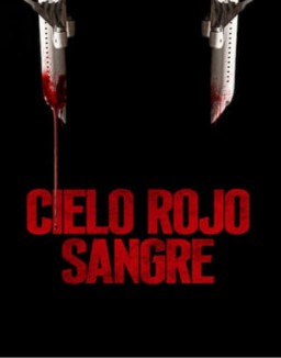 ver Cielo rojo sangre pelicula online