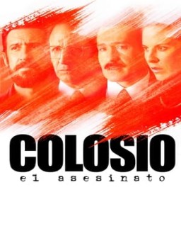 ver Colosio: El asesinato