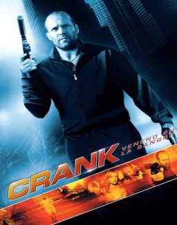 ver Crank: Veneno En La Sangre