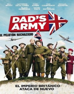 ver Dad's Army: El pelotón rechazado