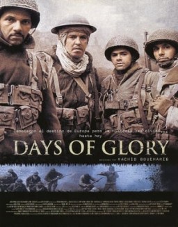 ver Días de gloria (Indigènes)