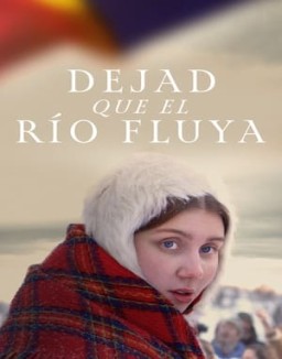 ver Dejad que el río fluya pelicula online