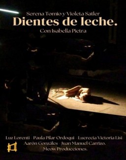 ver Dientes De Leche pelicula online