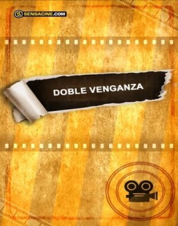 ver Doble venganza