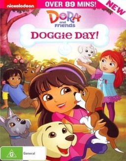ver Dora and friends: Doggie day!