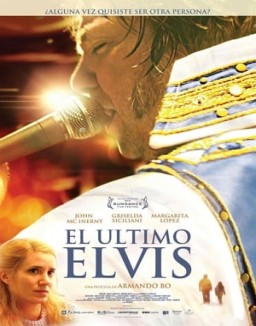 ver El último Elvis