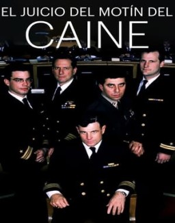 ver El juicio del motín del Caine