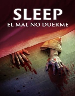 ver El mal no duerme (Sleep) pelicula online