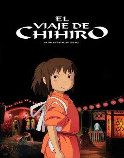 ver El viaje de Chihiro (千と千尋の神隠し) pelicula online