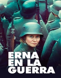 ver Erna en la guerra