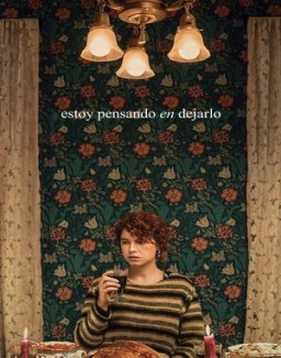 ver Estoy pensando en dejarlo pelicula online