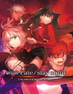 ver Fate/stay night Unlimited Blade Works Movie pelicula online