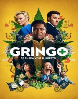 ver Gringo: Se busca vivo o muerto