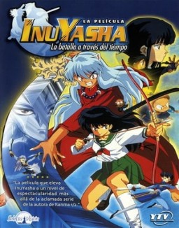 Inuyasha, la película: La batalla a través del tiempo