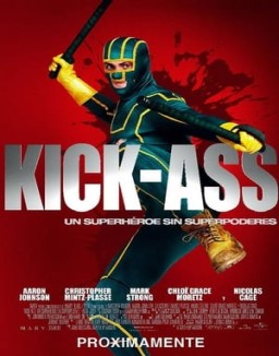 ver Kick-Ass: Listo para machacar