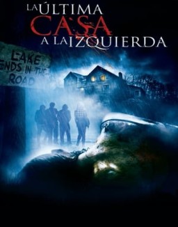 ver La última casa a la izquierda