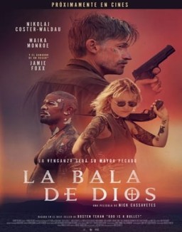 ver La bala de Dios