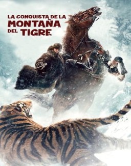 ver La conquista de la montaña del tigre