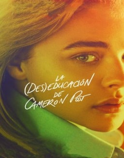ver La (des)educación de Cameron Post