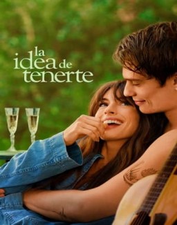 ver La idea de tenerte pelicula online