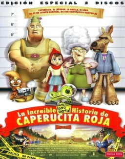 ver La increíble pero cierta historia de Caperucita Roja