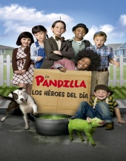 ver La pandilla: Los héroes del día