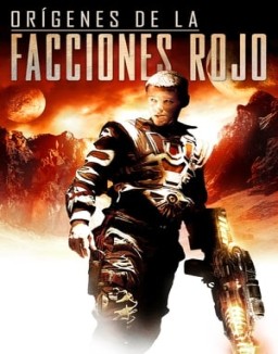 ver Los Origenes de la Faccion Roja