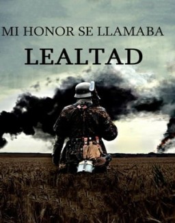 ver Mi honor se llamaba lealtad