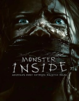 ver Monster Inside: America's Most Extreme Haunted House