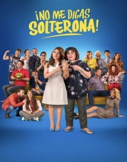 ver No me digas Solterona