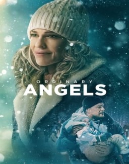 ver Ordinary Angels pelicula online