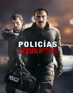 ver Policías corruptos