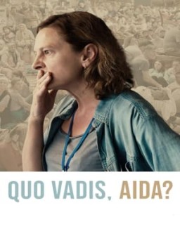 ver Quo Vadis, Aida?