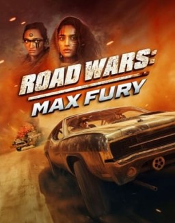 ver Road Wars: Max Fury pelicula online