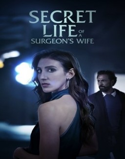 ver Secret Life of a Surgeon's Wife pelicula online