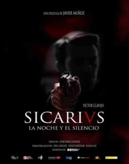 ver Sicarivs - La noche y el silencio