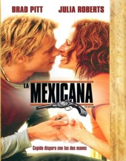 ver The Mexican