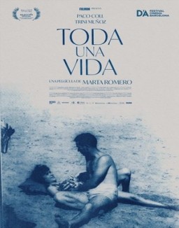 Ver Toda una vida online gratis